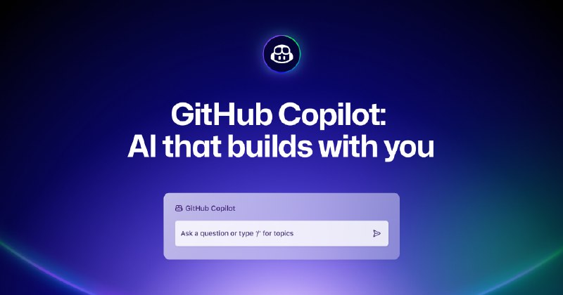 GitHub Copilot · Your AI pair programmer