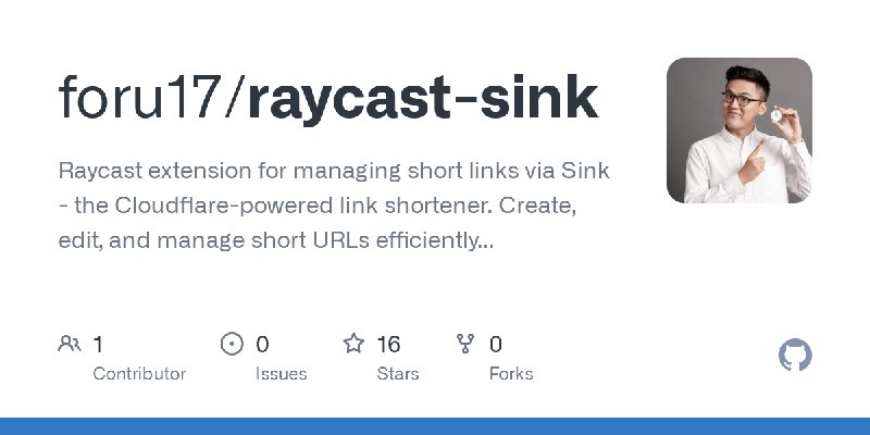 GitHub - foru17/raycast-sink: Raycast extension for managing short links via Sink - the Cloudflare-powered link shortener. Create…