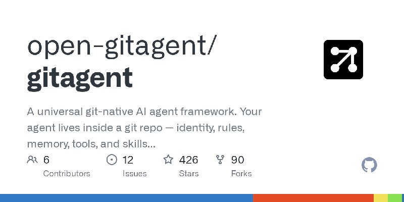 GitHub - open-gitagent/gitagent: A universal git-native AI agent framework. Your agent lives inside a git repo — identity, rules…
