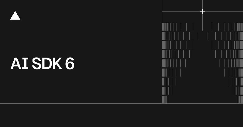 AI SDK 6