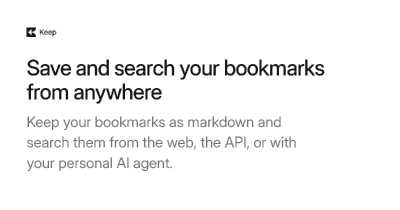Keep | Save and search your bookmarks from anywhere