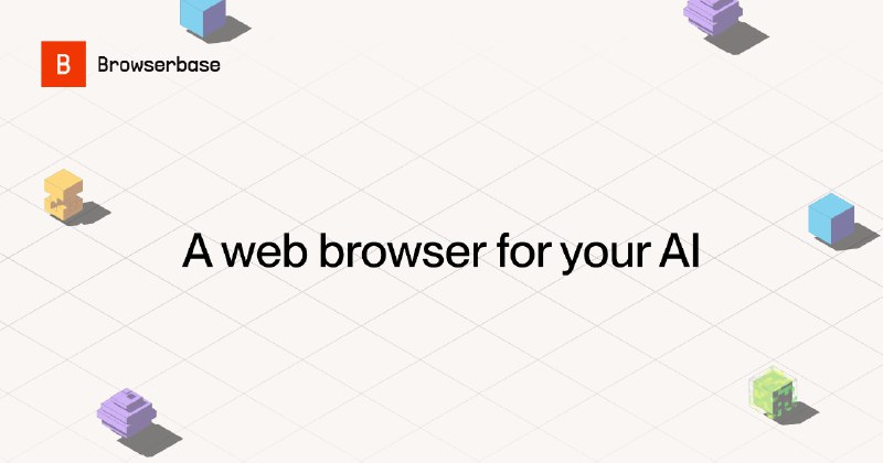 Browserbase: A web browser for AI agents & applications