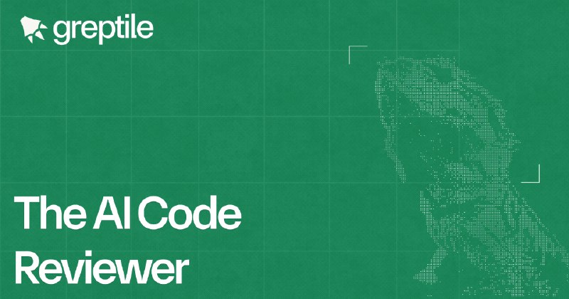 AI Code Review | Greptile | Merge 4X Faster, Catch 3X More Bugs