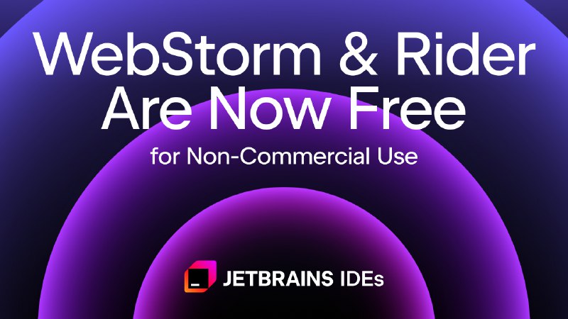 WebStorm 和 Rider 现在对非商业用途免费 | JetBrains 博客