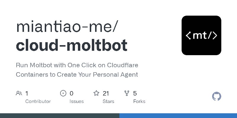GitHub - miantiao-me/cloud-moltbot: Run Moltbot with One Click on Cloudflare Containers to Create Your Personal Agent