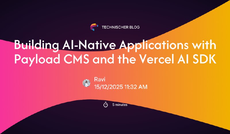 Finly - Building AI-Native Applications with Payload CMS and the Vercel AI SDK
