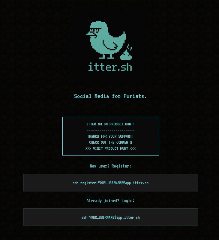 itter sh - 一个基于 SSH 的社交网络我的用户名称是 btc , 欢迎关注 follow btc