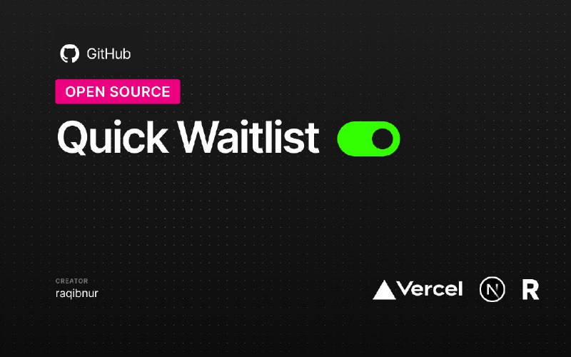 GitHub - raqibnur/quick-waitlist: Quick Waitlist is an open-source "coming soon" and waiting list page for SaaS platforms and websites.